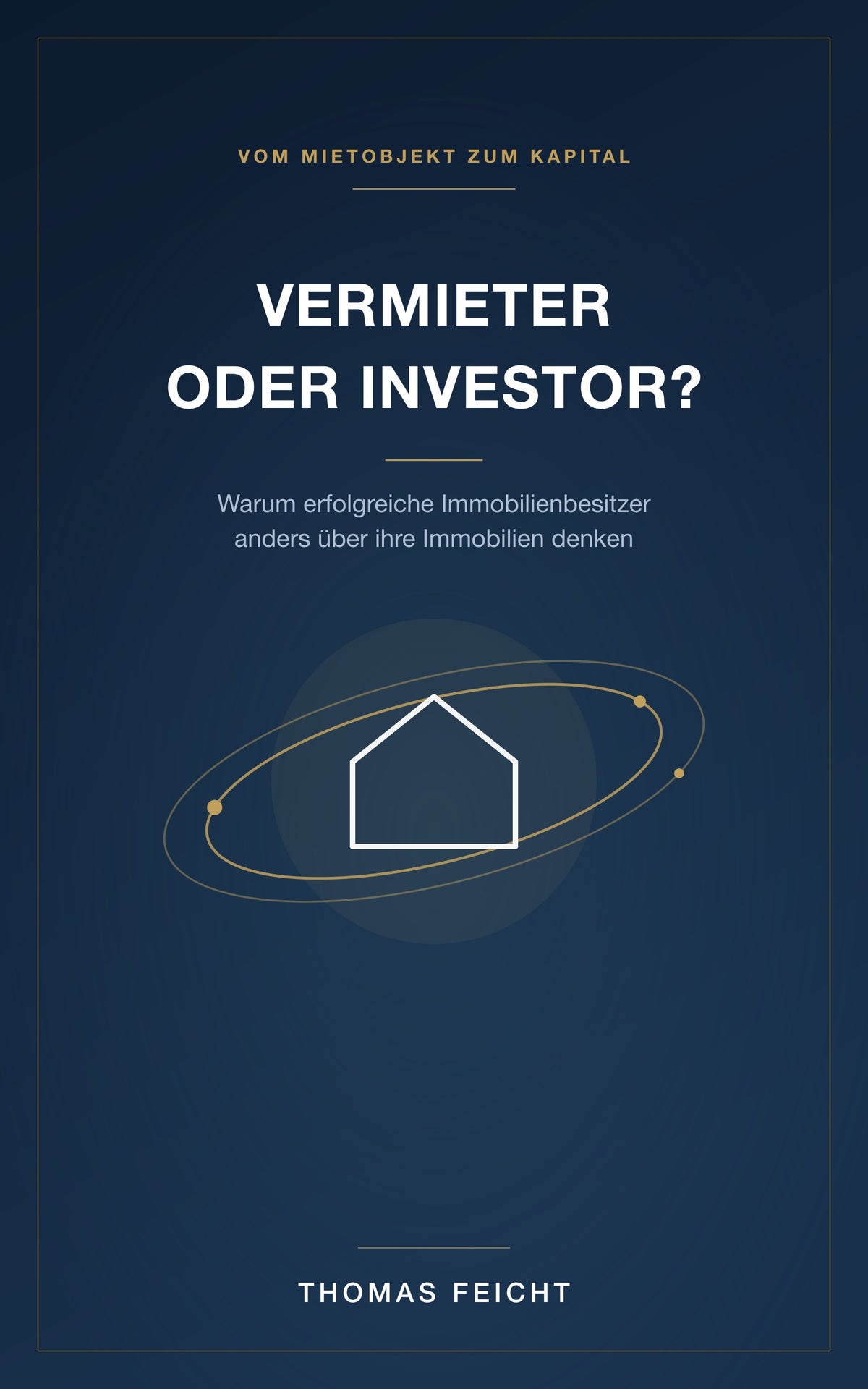 Buchcover: Vermieter oder Investor? von Thomas Feicht