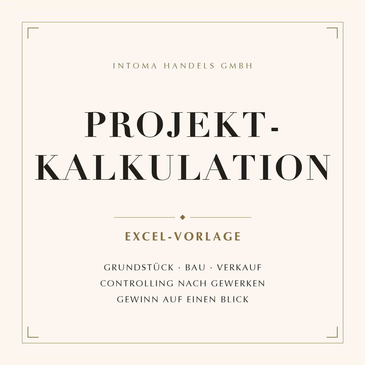 Projektkalkulation für Immobilienprojekte – Excel-Vorlage von intoma